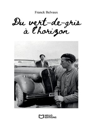 cover image of Du vert-de-gris à l'horizon--Tome II